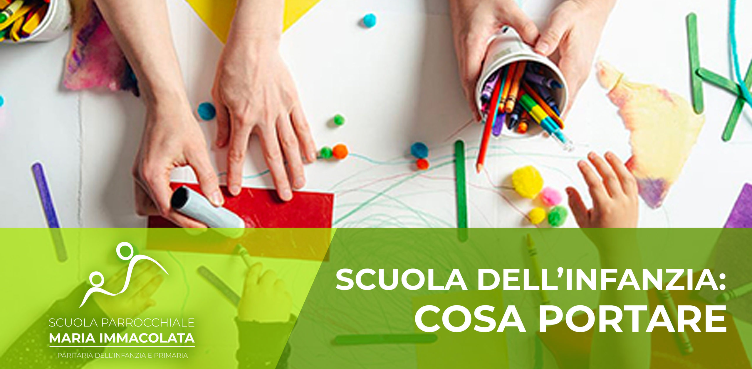 Il materiale necessario per l’anno scolastico 2024-2025 alla Scuola dell’Infanzia e alla Primavera