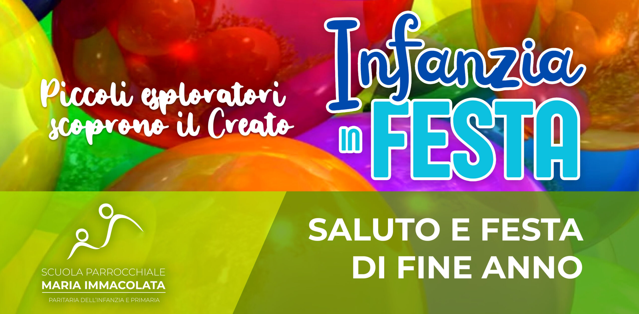 Venerdì 14 Giugno 2024: Festa di saluto della Scuola dell’Infanzia