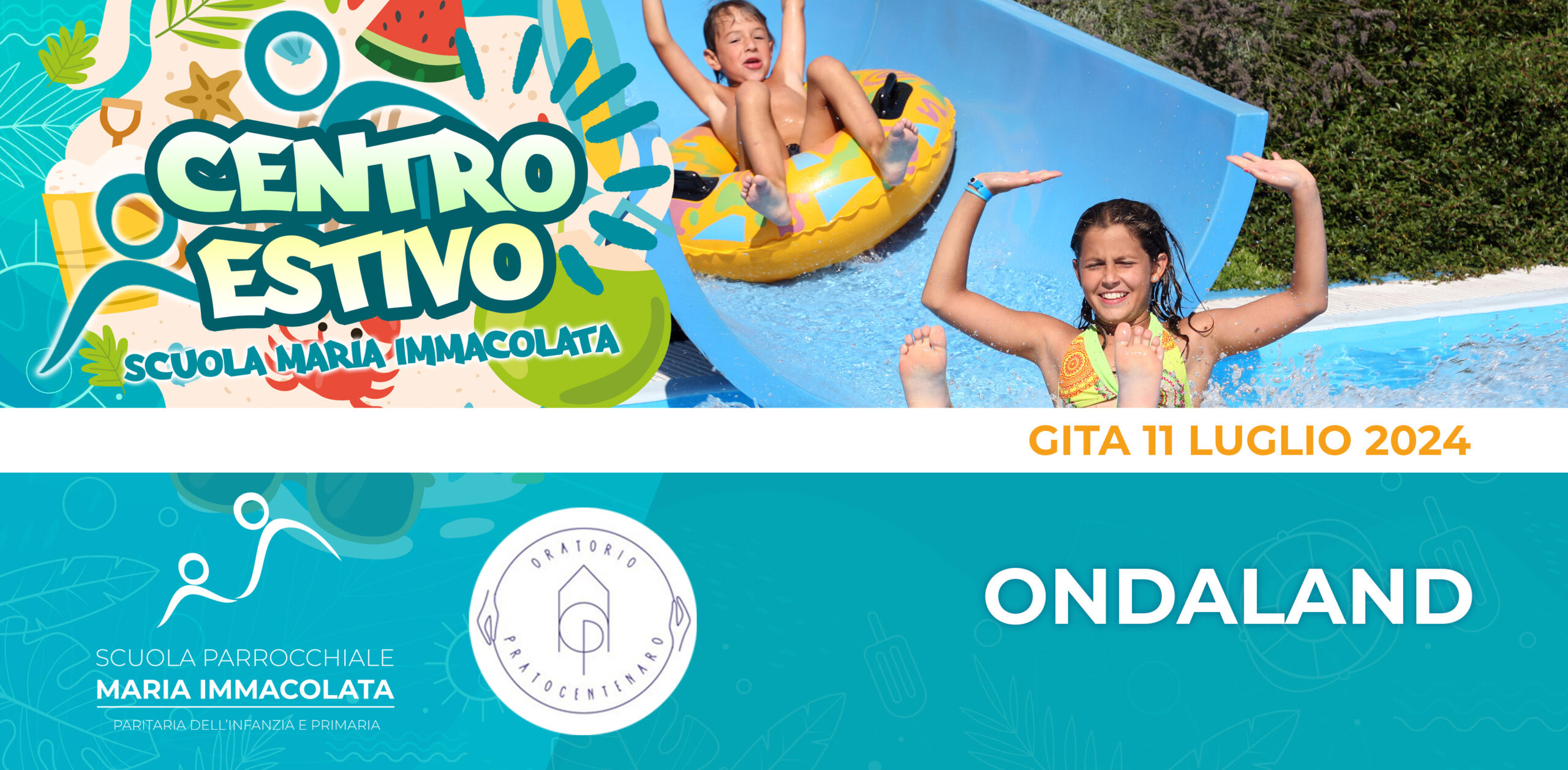 Gita di giovedì 11 Luglio a Ondaland
