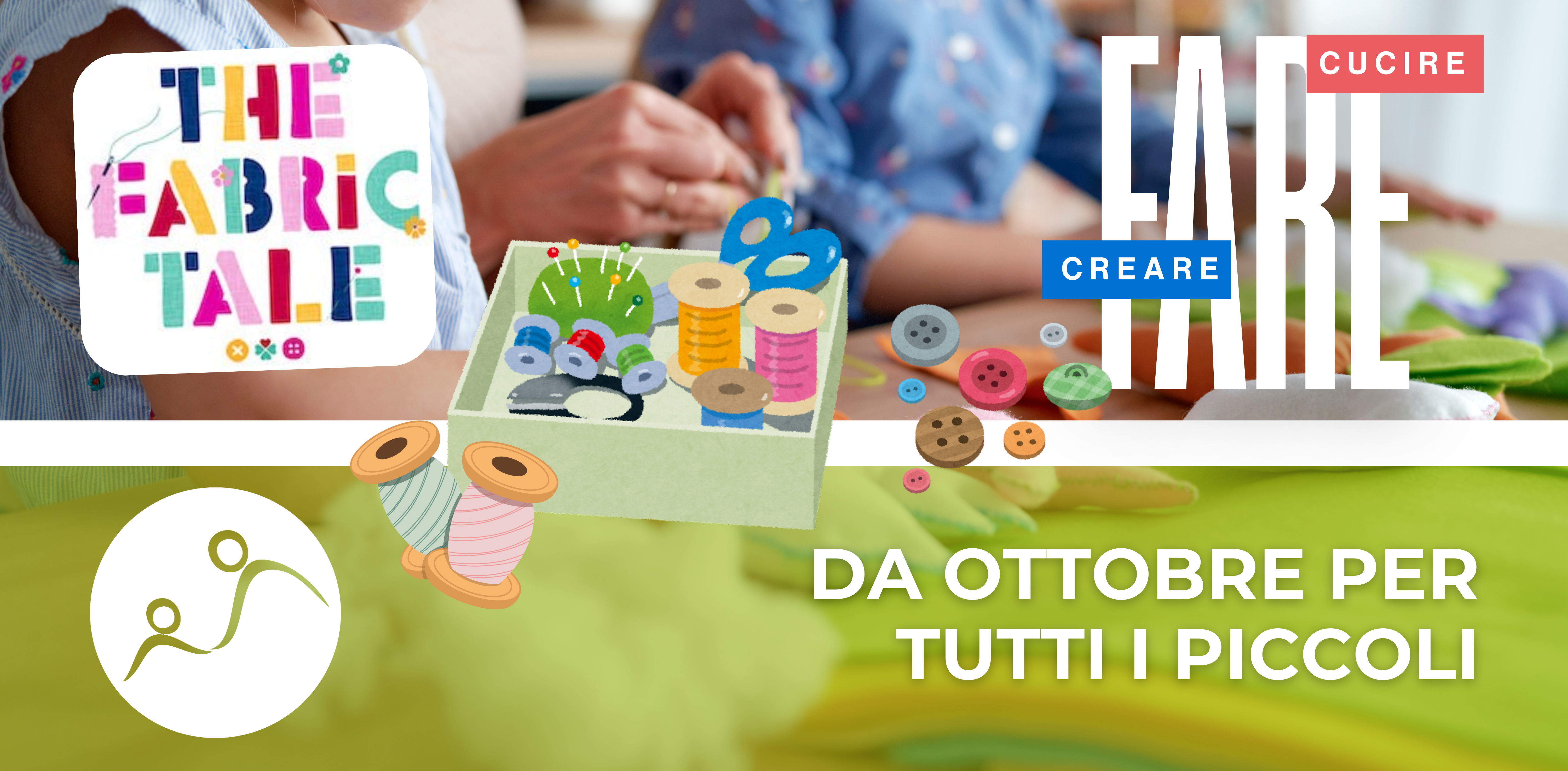 Laboratorio “Fare, cucire, creare” alla Scuola dell’Infanzia